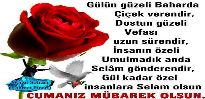 Hayırlı cumalar cuma mesaj almayan kaldı mı cuma mesaj atar mısınız eş dost akraba ve din kardeşlerinize ?