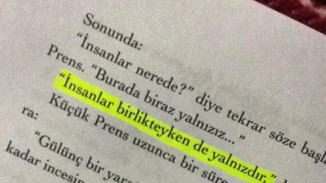 "İnsan gerçekleri sadece kalbiyle görebilir. En temel şeyi gözler göremez." KÜÇÜK PRENS'i okuyanlar?