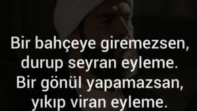 Yunus emrenin en sevdiğim Sözlerinden biri Benim günümün anlamlı sözü Ya sizinki?