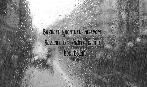 Yağmurlu bir güne uyanmak gülümsemeye engel mi?