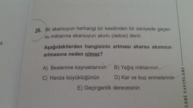 Coğrafya sorusu akarsu debisi ile ilgili (resimli)?