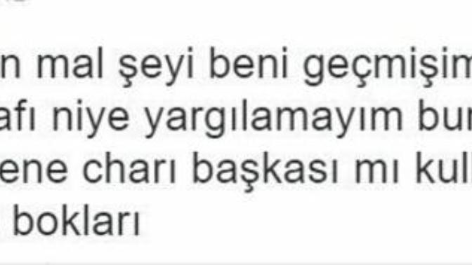 Kızlar neden beni geçmişimle yargılama der?