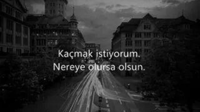 Hiç bulunduğun şehirden tanımadığın yerlere kaçıp gitmek istedin mi?