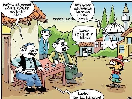 Doğru söyleyeni dokuz köyden kovarlar mı?
