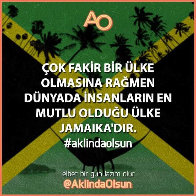 Resimdeki yazının nedeni nedir sizce neden en mutlu ülke jamaika'dır :) ?