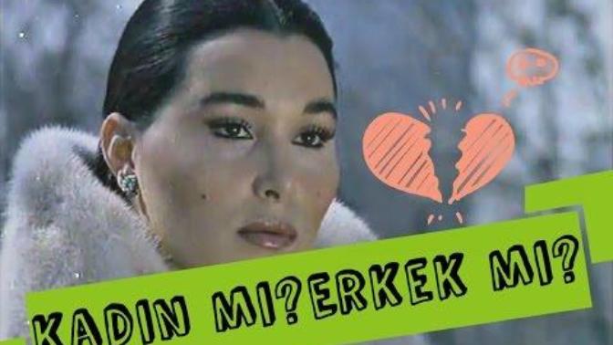 Acaba bülent ersoy kadınmı erkekmi?