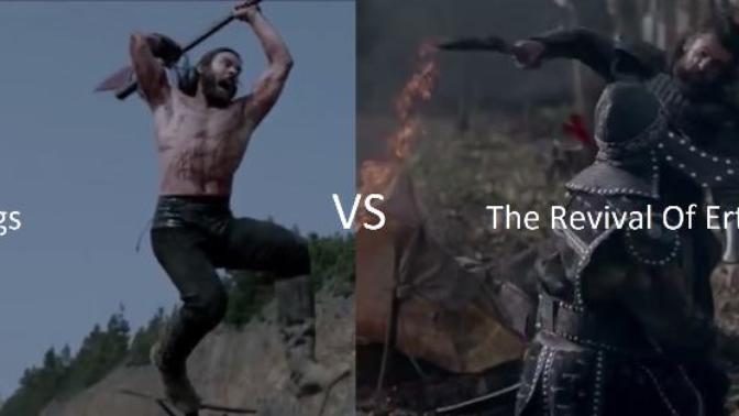 Vikings mi Diriliş Ertuğrul mu?