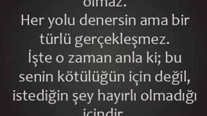 Her şey istediğimiz gibi olsa ne olurdu?