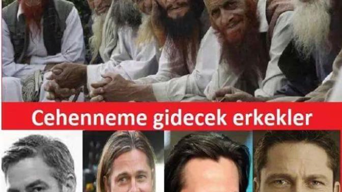 Cennette hiç kız olmayacak buna göre ne dersiniz?