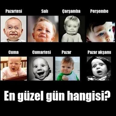 En güzel gün hangisi 🔴 ?
