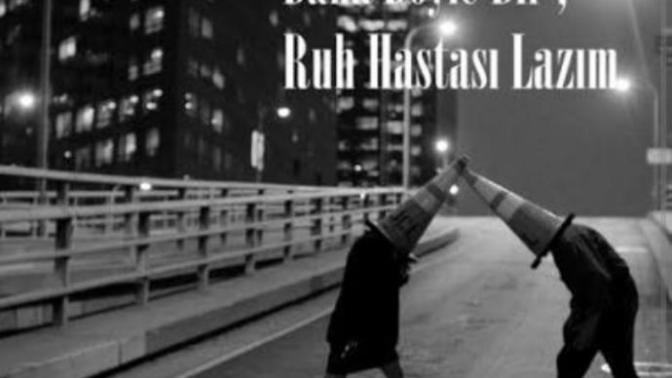 Ruh hastası olan var mı?