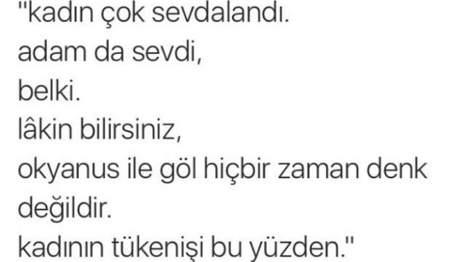Bir kadının sevgisiyle, bir erkeğin sevgisi denk olabilir mi?
