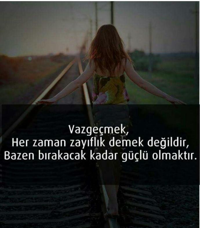 Vazgeçmek Zayıflık mı yoksa Cesaret midir?