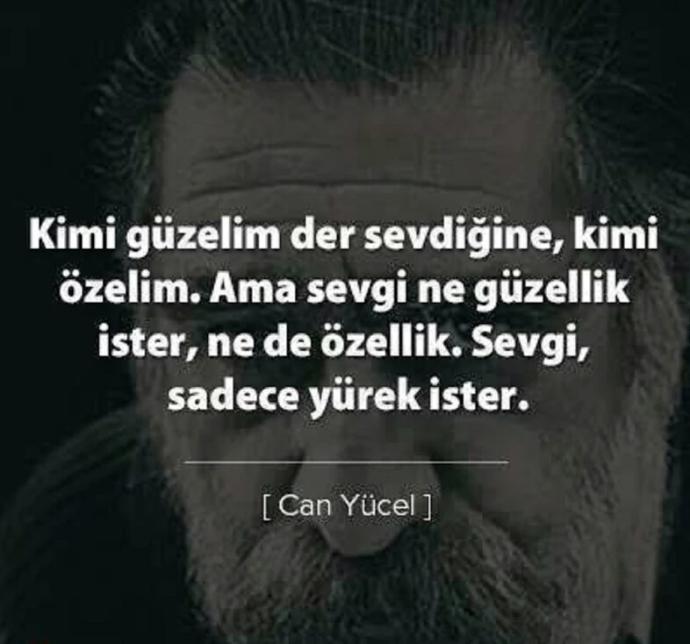 Gerçekten sevgi Can Yücel'in dediği gibi sadece yürek mi ister ?
