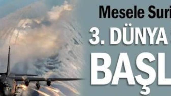 3. Dünya savaşı başladı mı?