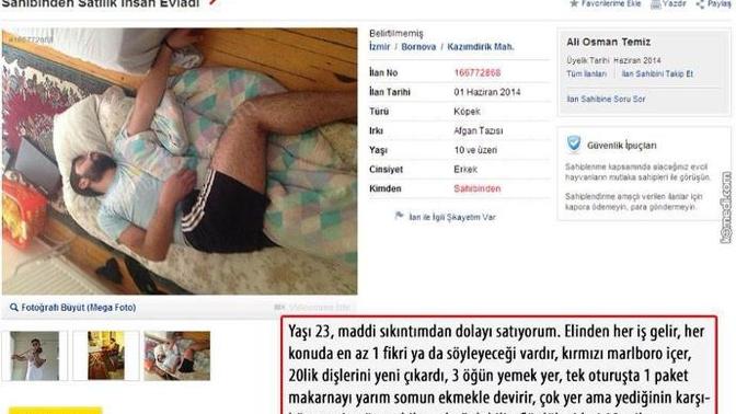 Sahibinden satılık insan evladı kim almak ister?