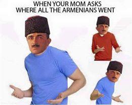 Sözde Ermeni soykırımı hakkında ne düşünüyorsunuz?