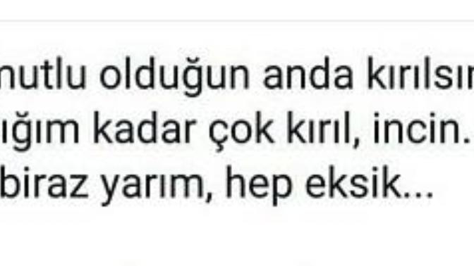 İnsan hangi durumlarda sevdiği kişinin kötülüğünü isteyebilir?