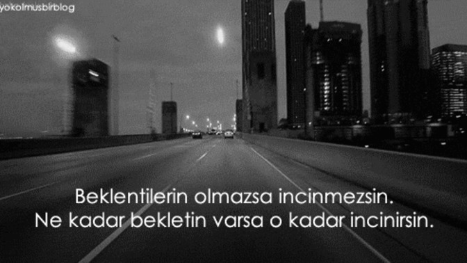 Hayattan beklentileriniz var mı?