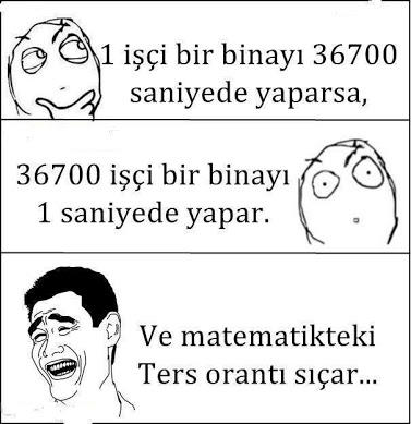 Bir işçi bir binayı 36700 saniyede yaparsa, 36700 işçi bir binayı kaç saniyede yapar?
