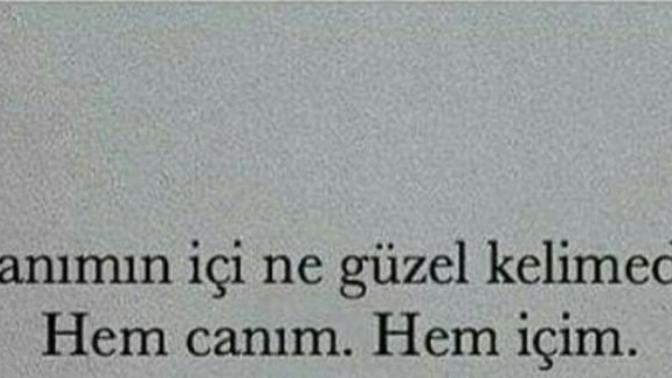 “Canımın içi” dediğiniz biri var mı?
