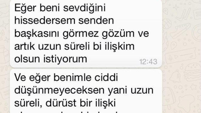 Şunları  bir  okusanıza resimli daha ilk buluşmadan sonra bunları yazdı sizce ciddi mi yoksa kullanmak mı istiyo?