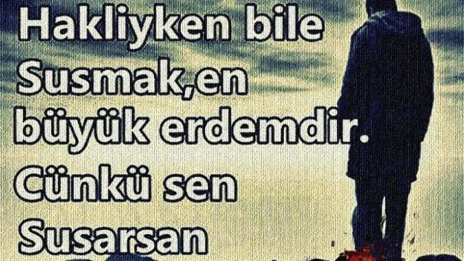 Susmak nedir sizce?
