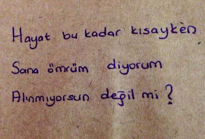 Ömrümsün dediğiniz biri var mı?