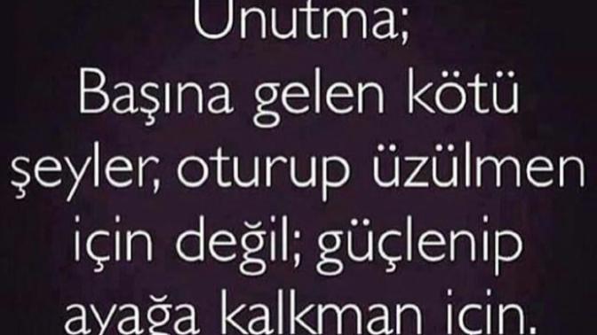 İnsanın başına gelen her kötü şey, insana bir güç katar mı?