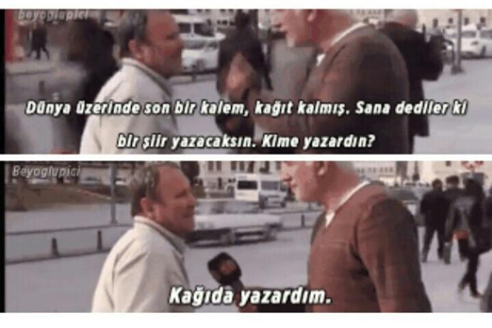 Dünya üzerinde son bir kalem, kağıt kalmış size deseler ki şiir yazacaksın.Siteden ya da reelden kime yazardınız :) ?