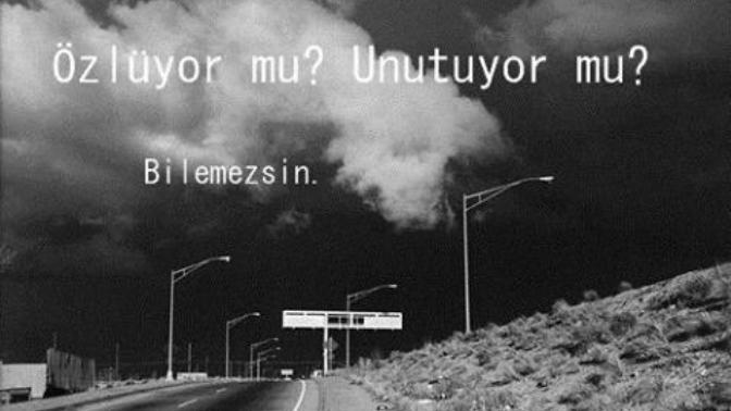 Özlüyor mu? Yoksa Unutuyor musun?