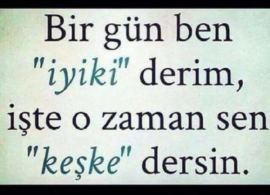 'Keşke' ve 'İyi ki' hayatın bir parçası mı?