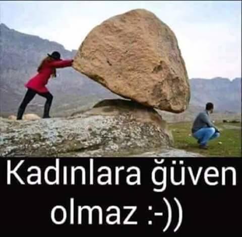 Kadınlara Güvenilir mi :) ?