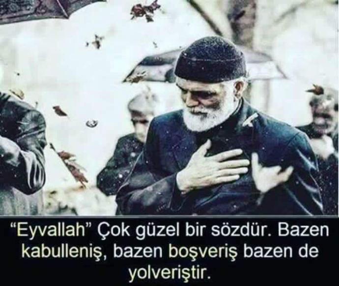 Sizin için eyvallah nedir?
