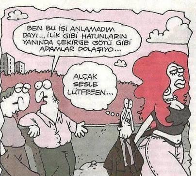 İlik gibi hatunların yanında neden 