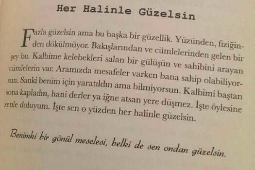Sen her halinle güzelsin?