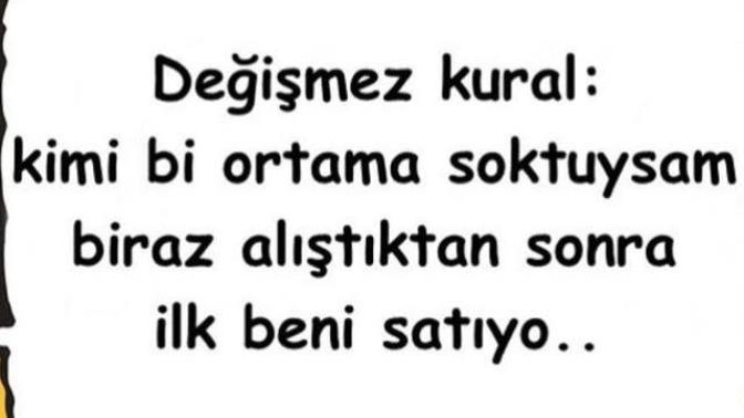 Sizi Satan Arkadaşlarınızı Gün Gelir Sizde Satar Mısınız (DipNot : Gereğinden Fazla Değer Verme ! ) ?