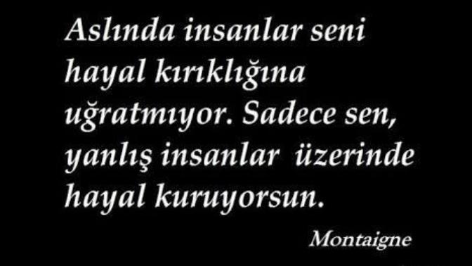 Hiç hayal kırıklığı yaşadınız mı?