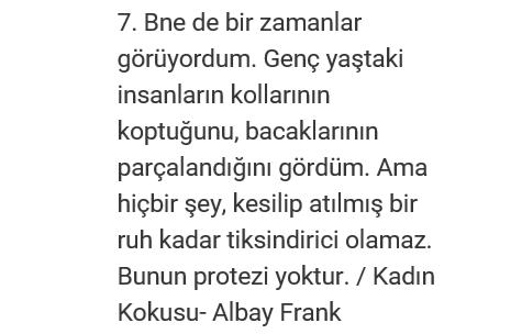 Hiçbir şey kesilip atılmış bir ruh kadar tiksindirici olamaz mı?
