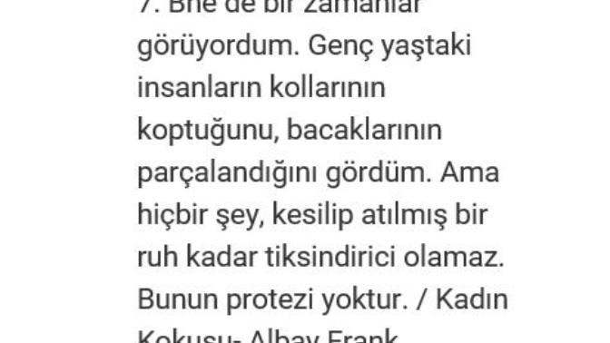 Hiçbir şey kesilip atılmış bir ruh kadar tiksindirici olamaz mı?