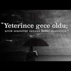 Gece midir insanı hüzünlendiren? Yoksa insan mıdır hüzünlenmek için geceyi bekleyen?
