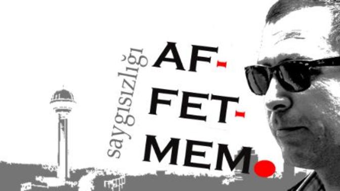 Ercüment Çözer saygısızlığı affetmez, siz?