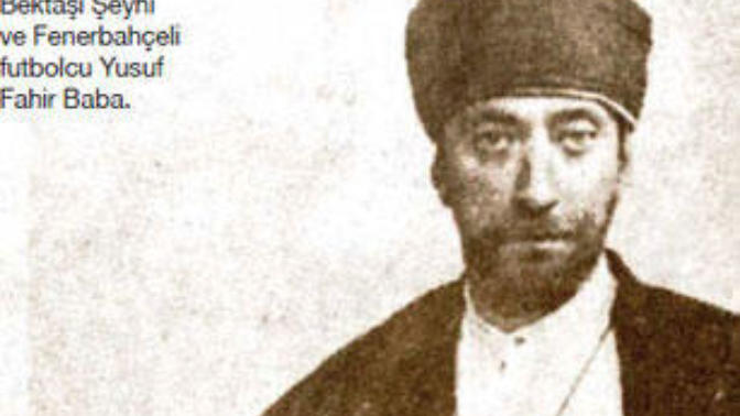 Bektaşilikle Fenerbahçe Arasındaki Bağdan Haberdar Mısınız?