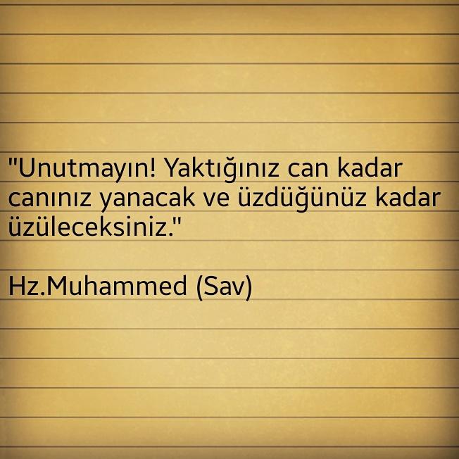 "Yaktığın can kadar canın yanacak; üzdüğün kadar üzüleceksin" sözüne katılıyor musunuz?
