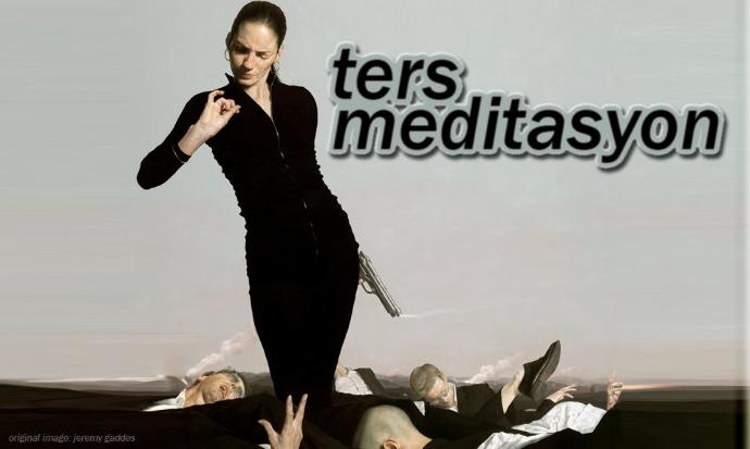 Ters meditasyon nedir?