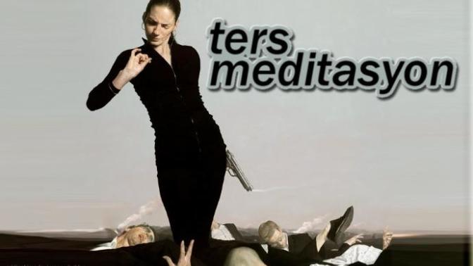 Ters meditasyon nedir?