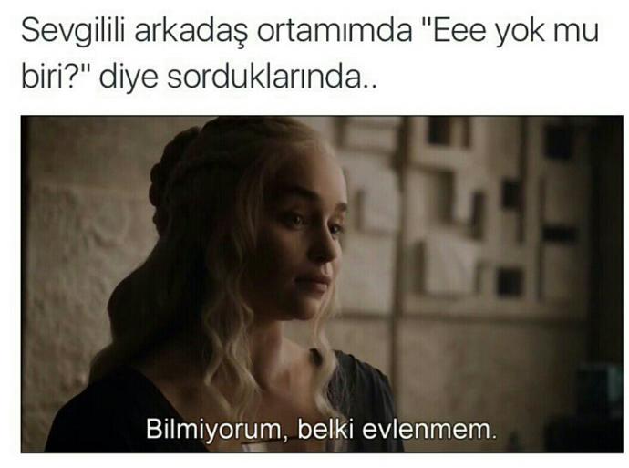 Size 'ne zaman evleniyorsun, yok mu biri' diye sorduklarında ne cevap veriyorsunuz?