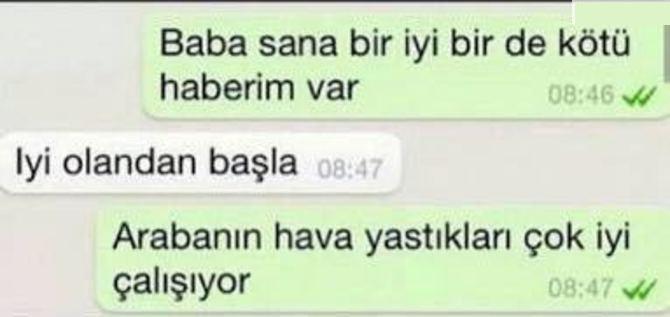 Kaza yapsanız babanıza nasıl haber verirsiniz ?