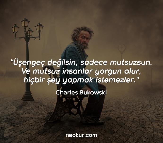 Üşengeç insanlar mutsuz insanlar mıdır?