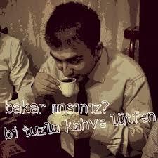 Kızlar sizi istemeye gelen damat adayı ve erkekler tuzlu kahve !!! TUZLU KAHVE FACİASI?